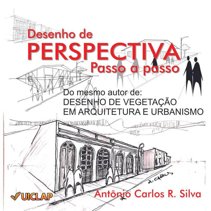 Desenho de Vegetação em Arquitetura e Urbanismo - Silva, Antonio