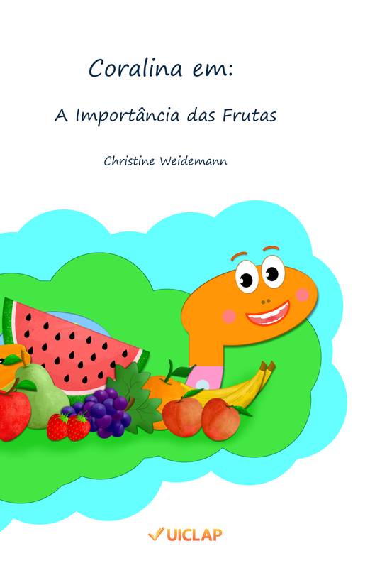 Coralina em: A Importância das Frutas 2  Coralina, Livros para ler online,  Cobras coloridas