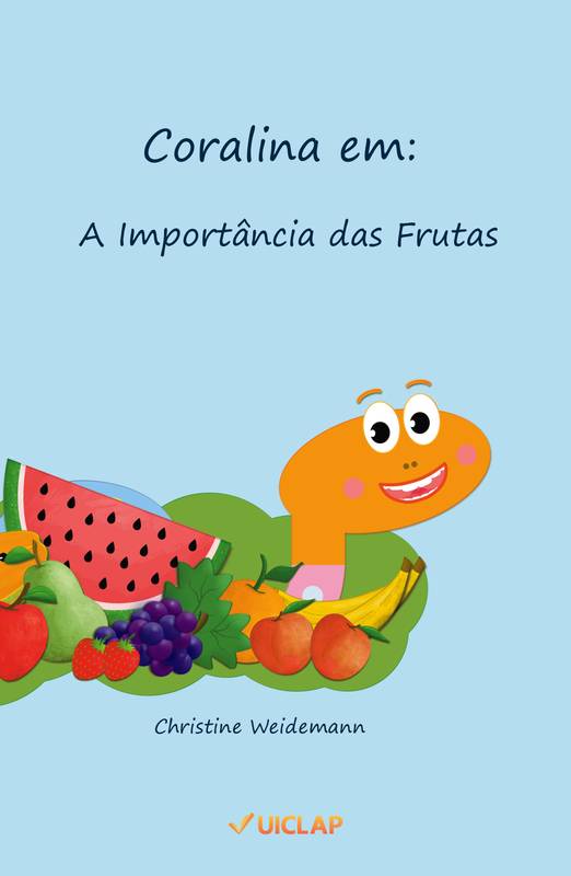 Coralina em: A Importância das Frutas 2  Coralina, Livros para ler online,  Cobras coloridas