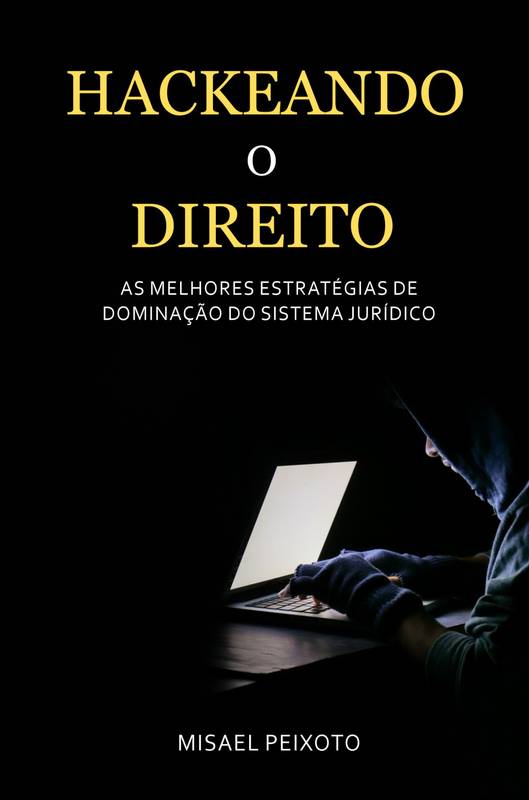 Hackeando o Direito ⋆ Loja Uiclap