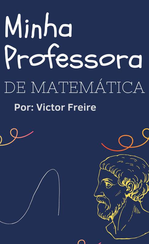 Minha Professora é Show: Aprenda matemática de forma simples e