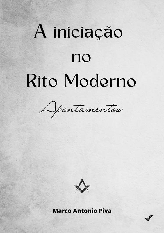 O Rito Moderno (Francês) – Ensaios Filosóficos – Volume 4 – O Mestre  Instalado – Portal Rito Moderno Brasil