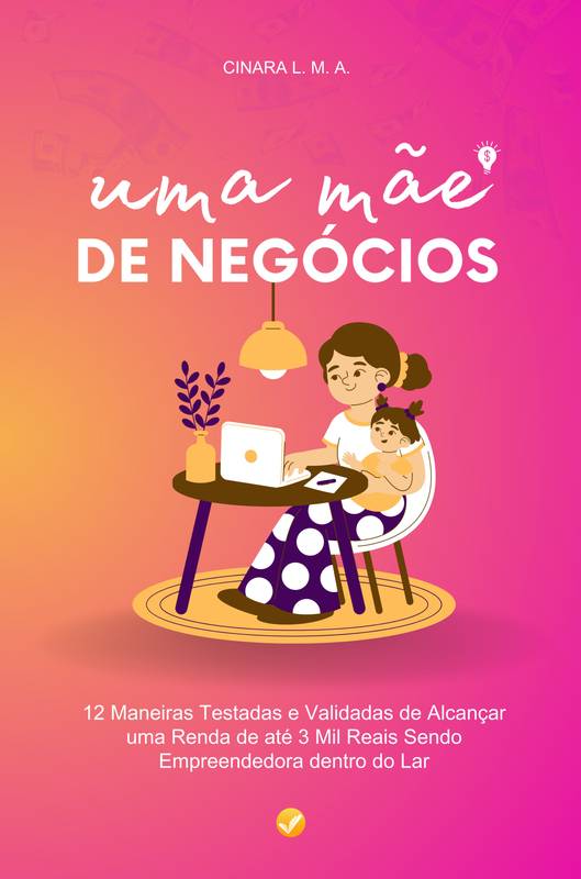 UMA MÃE DE NEGÓCIOS ⋆ Loja Uiclap