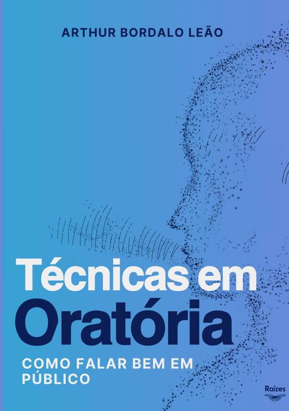 Eloquência e curso de oratória: como aprimorar a sua habilidade de