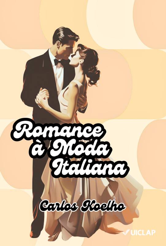 ROMANCE À MODA ITALIANA ⋆ Loja Uiclap