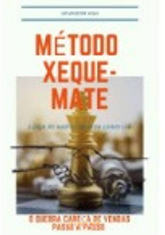 O que é XEQUE e XEQUE-MATE no XADREZ - método passo a passo de