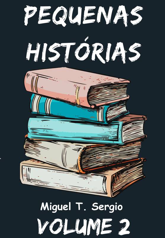 Pequenas Histórias Volume 2 ⋆ Loja Uiclap